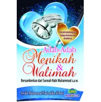 ADAB-ADAB MENIKAH & WALIMAH